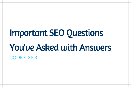 SEO FAQs Answered