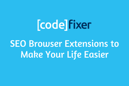 Top SEO Browser Extensions
